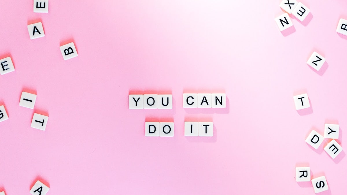 You Can Do It text
